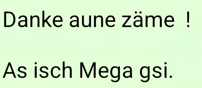 Danke aune zäme – As isch mega gsi